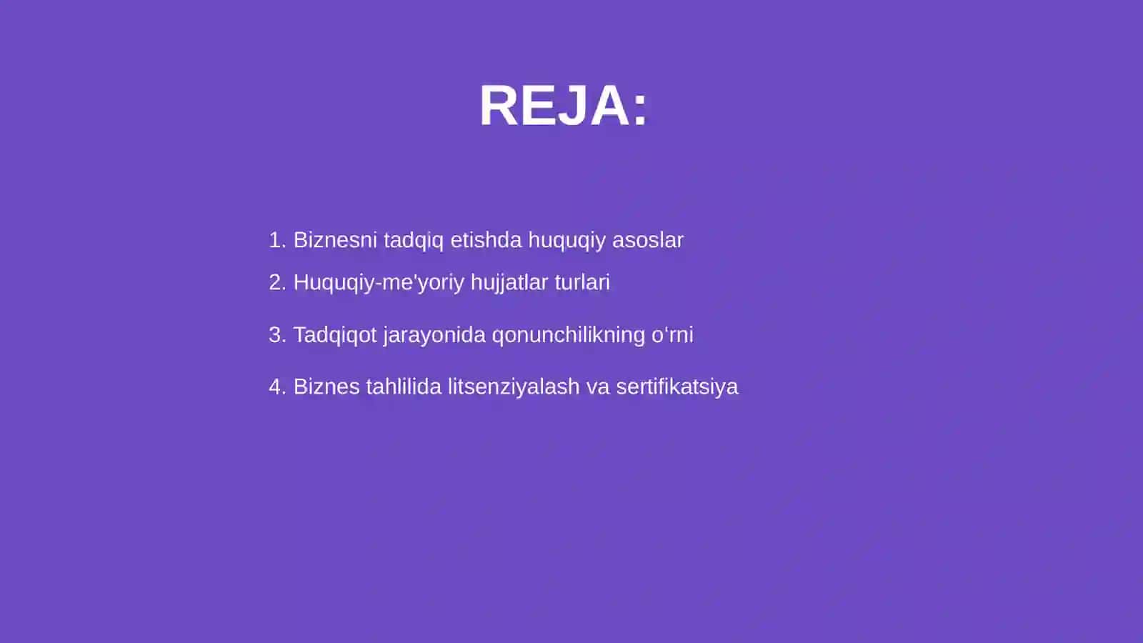 Biznesni tadqiq etish huquqiy asoslari 2