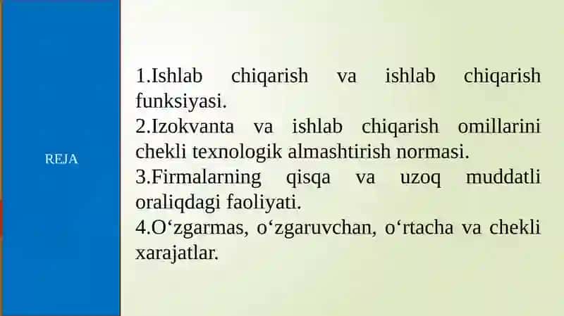 Ishlab chiqarish va ishlab chiqarish xarajatlari 2