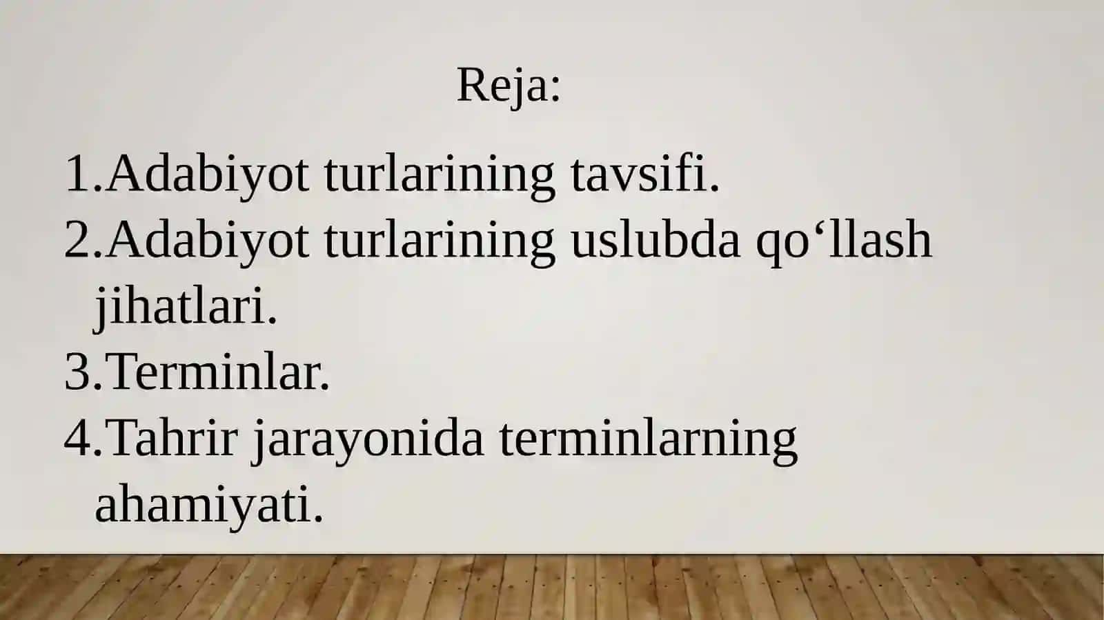 Adabiyot turlari, ularning tavsifi, tili, uslubi va farqli jihatlari. Tahrir jarayonida terminlar ustida ishlash va terminologiyadagi     muammolar. 2