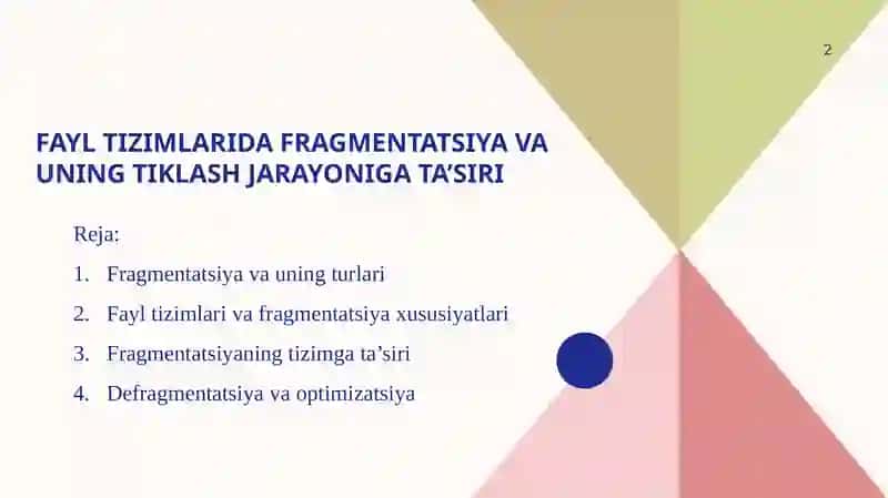 Fayl tizimlarida fragmentatsiya va uning tiklash jarayoniga ta’siri 2