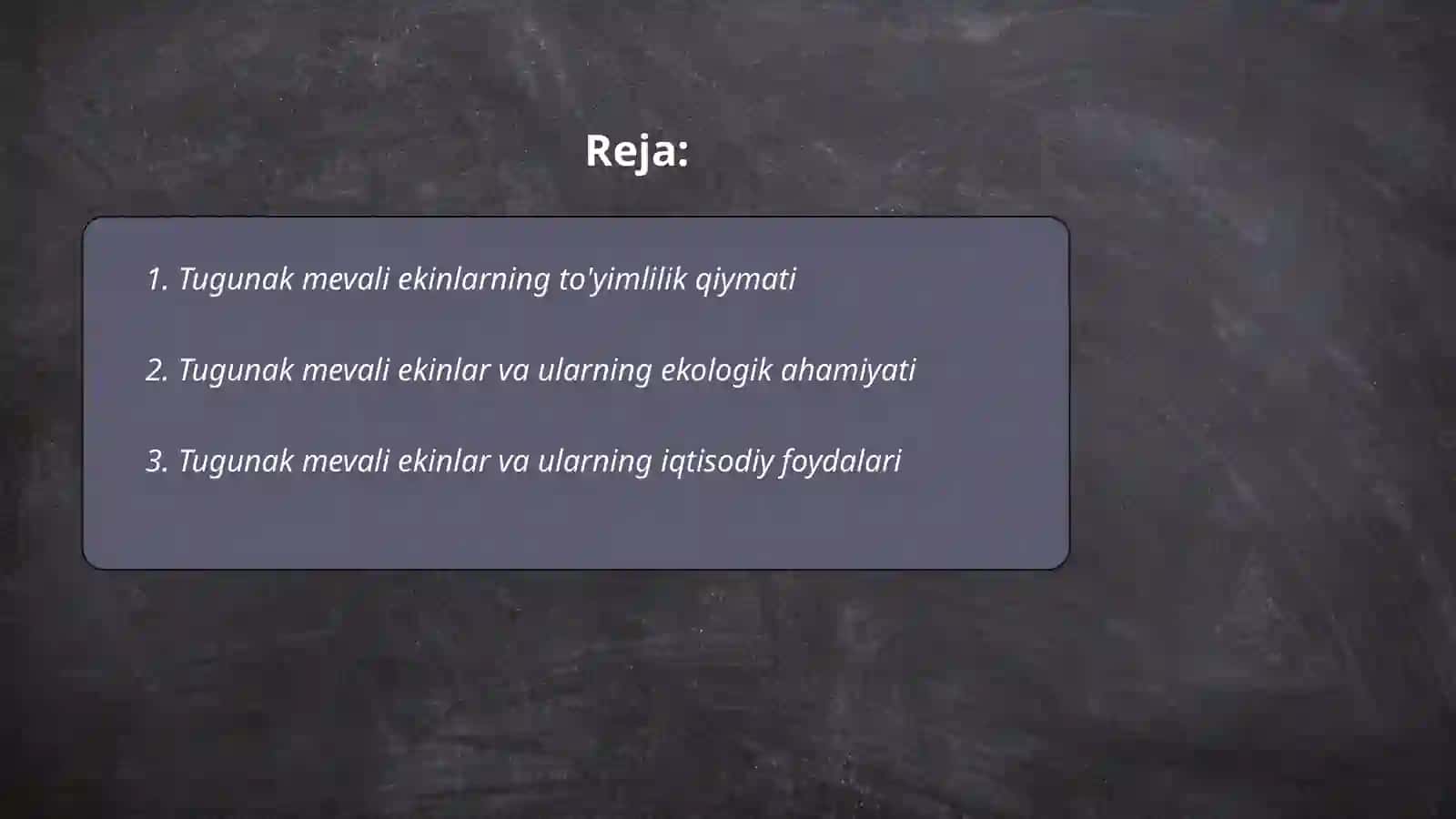 Tugunak mevali ekinlarning ahamyati 2