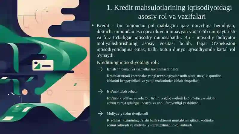 Zamonaviy kredit mahsulotlarining mohiyati va iqtisodiyotdagi ahamiyati haqida 2 rejadan iborat 11 betlik taqdimot 2