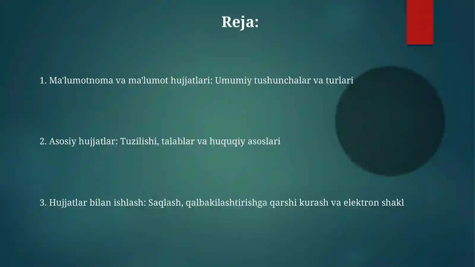 Malumot-axboroy hujjatlari va ularning turlari 2