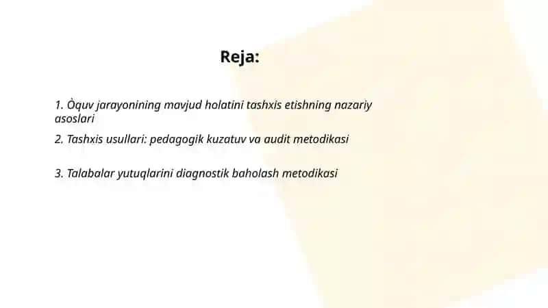 Òquv jarayonining mavjud holatini tashxis etish metodikasi 2