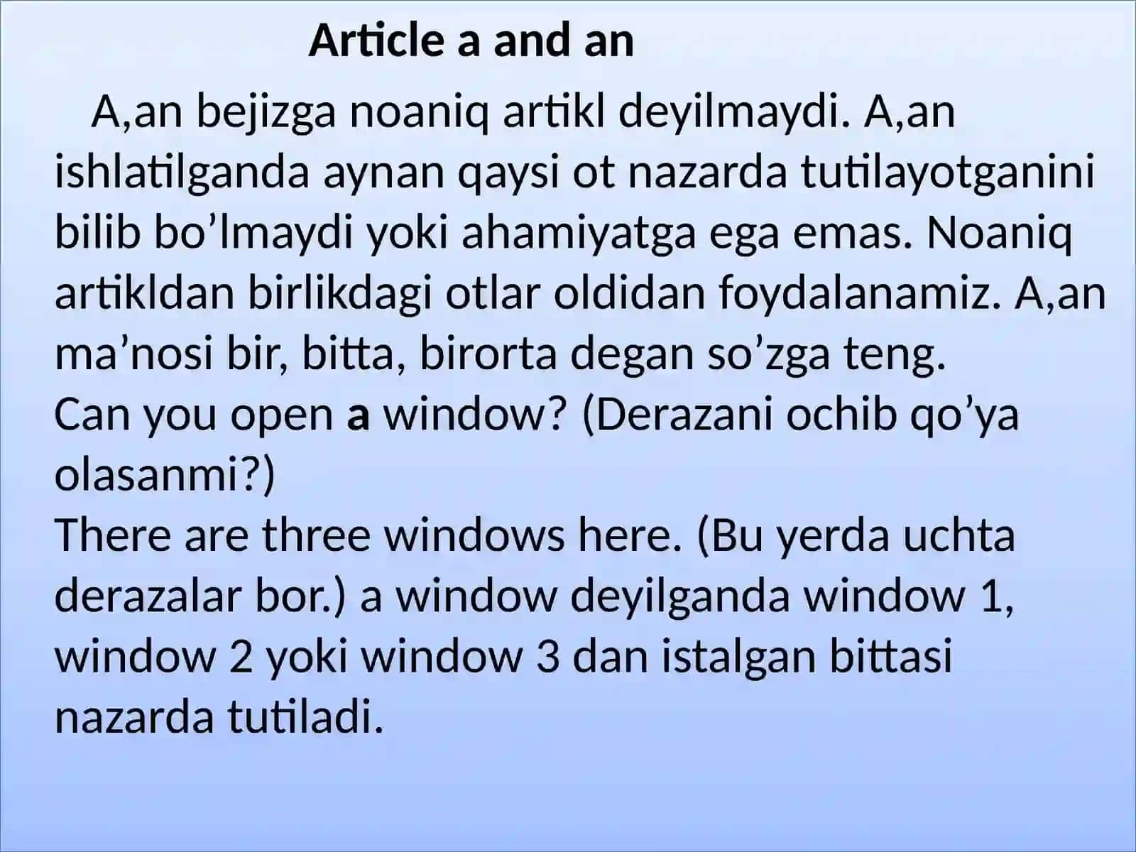 INGILIZ TILIdan tayyorlagan slaydi. Theme:A, annoaniq artikli 2