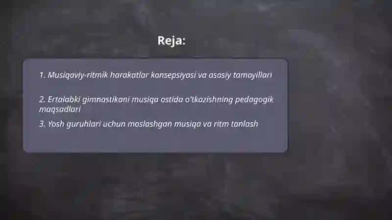 Musiqaviy-ritmik harakatlar konsepsiyasi 2
