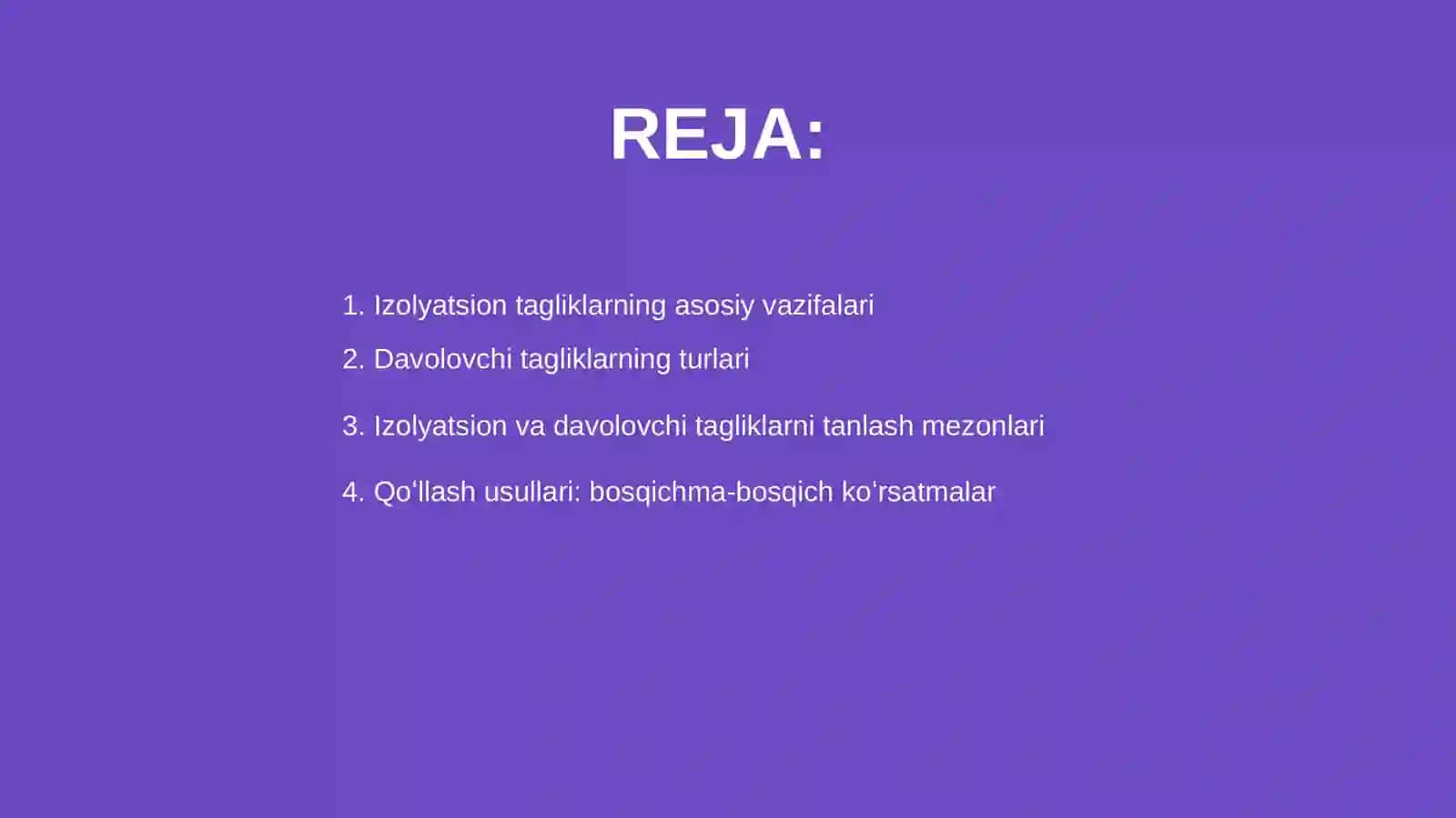 Izolyatsion va davolovchi tagliklarni qoʻllash usullari 2