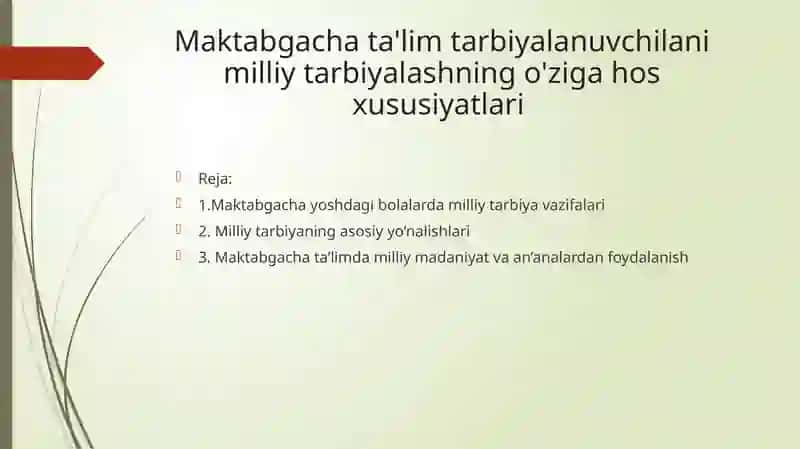 Maktabgacha ta'lim tarbiyalanuvchilarni milliy tarbiyalashning o'ziga xos hususiyatlari 2