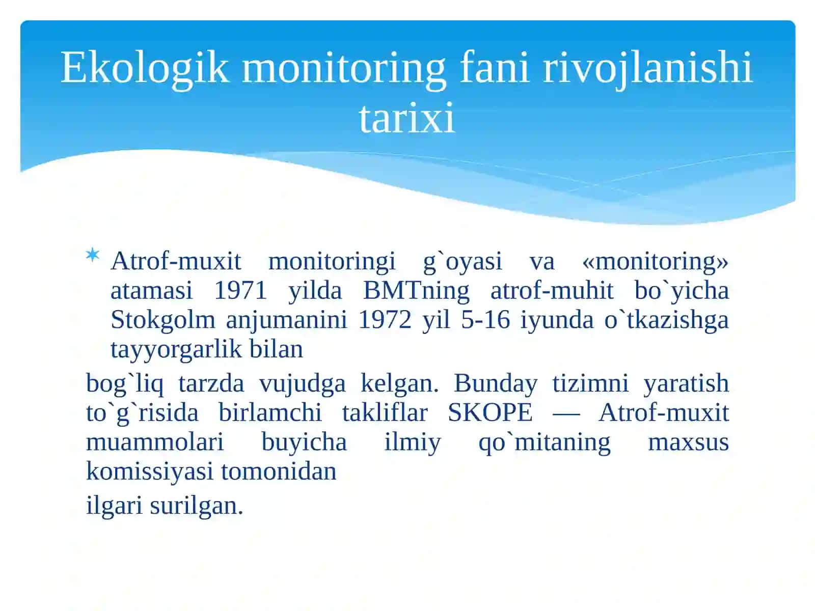 Ekologik monitoring fani rivojlanishi tarixi 2