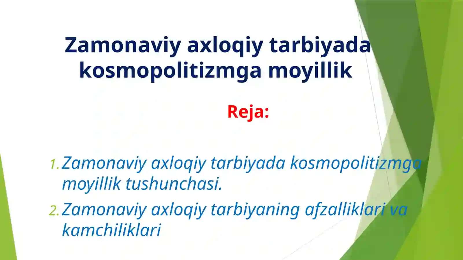 Zamonaviy axloqiy tarbiyada kosmopolitizmga moyillik 2