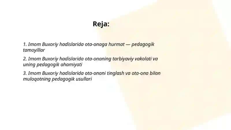 Imom Buxoriyning hadislarida ota-ona haqida tushunchalarning pedagogik ahamiyati 2