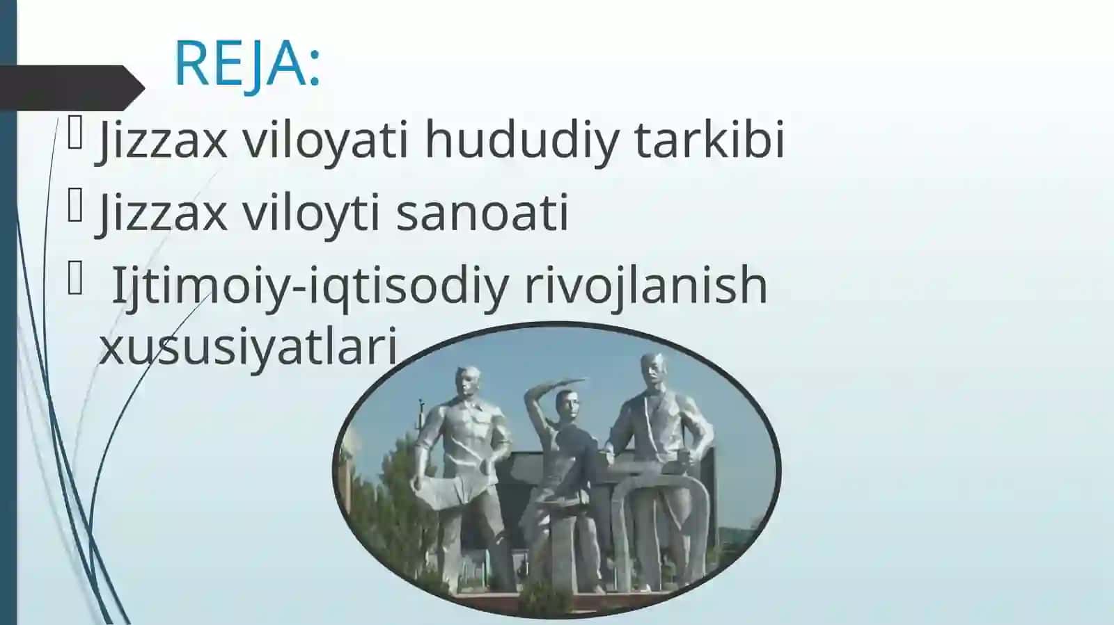 Jizzax viloyatining ma’muriy-hududiy tarkibi va ijtimoiy-iqtisodiy rivojlanish xususiyatlari 2