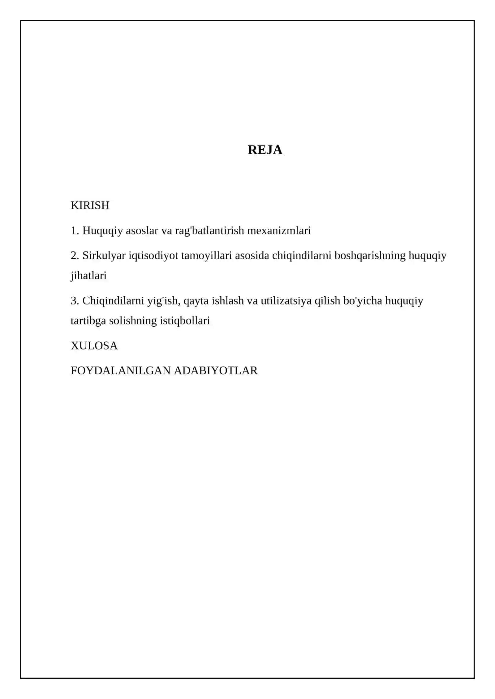 Qattiq maishiy chiqindilarni yigʻish, qayta ishlash va utilizatsiya qilishni huquqiy ragʻbatlantirish ( sirkulyar iqtisodiyot yondashuvi ) 2