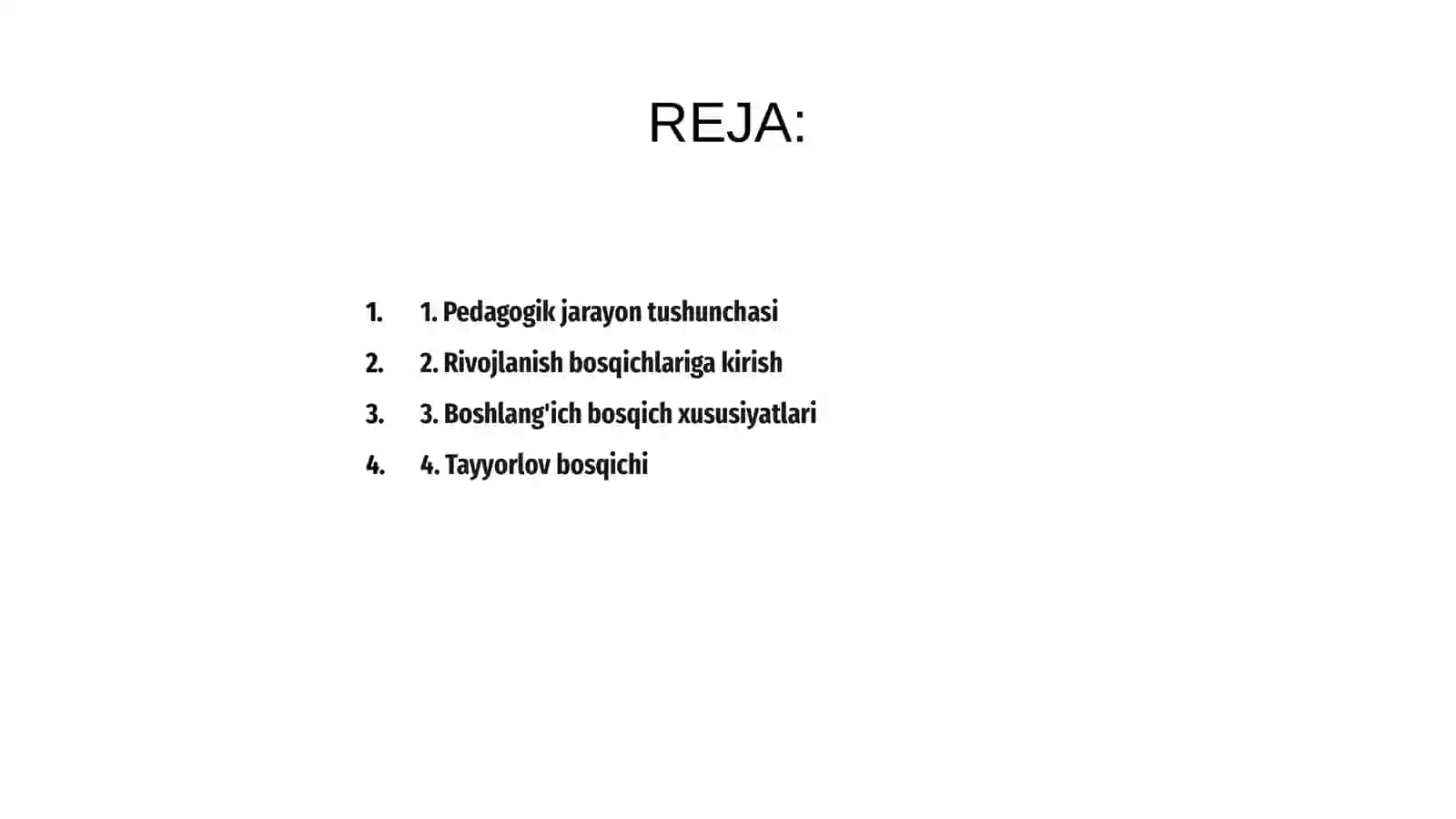 Pedagogik jarayonni rivojlatrish bosqichlari 2