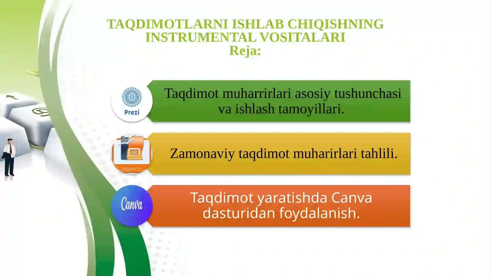 TAQDIMOTLARNI ISHLAB CHIQISHNING INSTRUMЕNTAL VOSITALARI 2