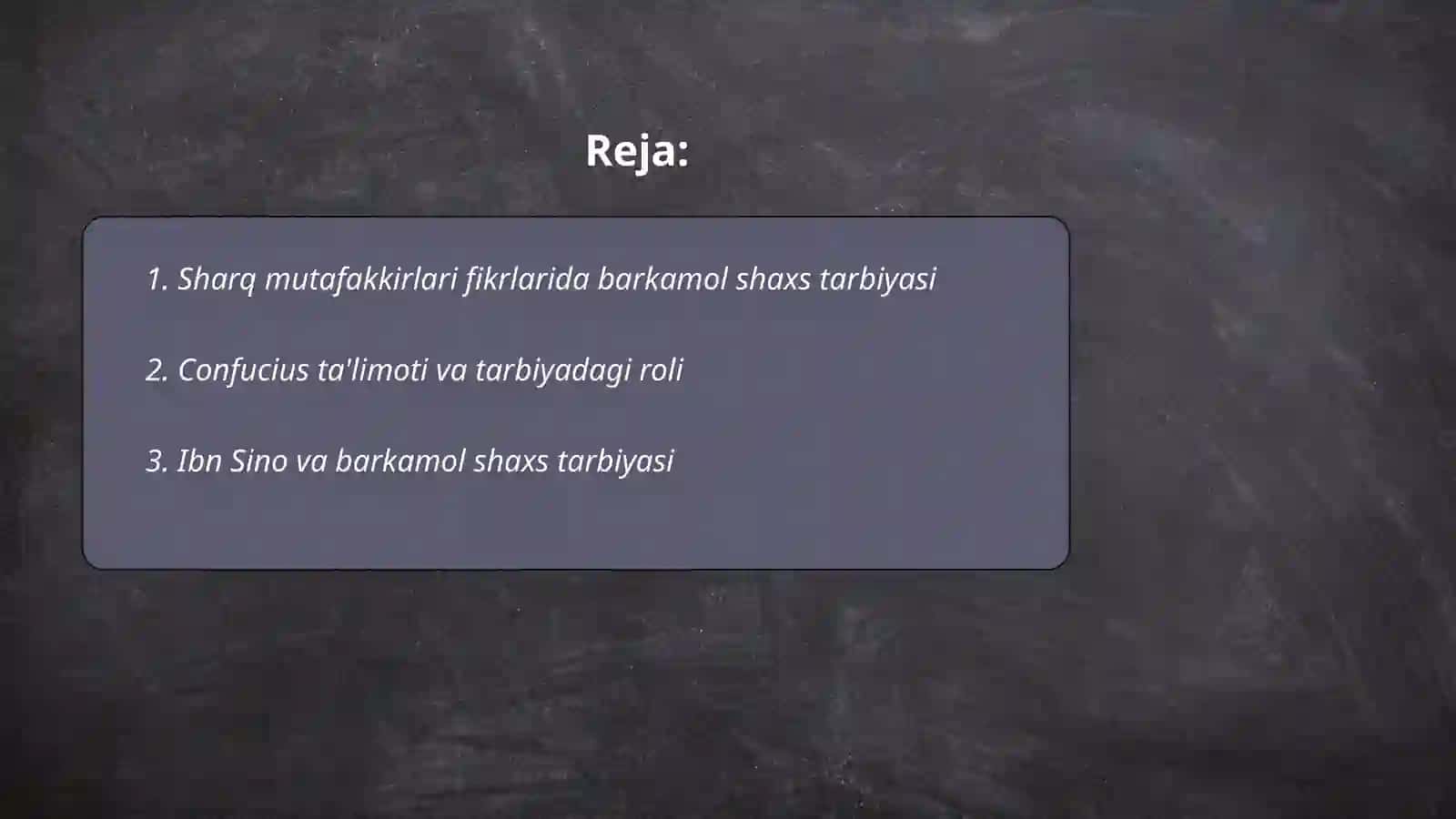 Sharq mutafakkirlari barkamol shaxs tarbiyasi haqida 2