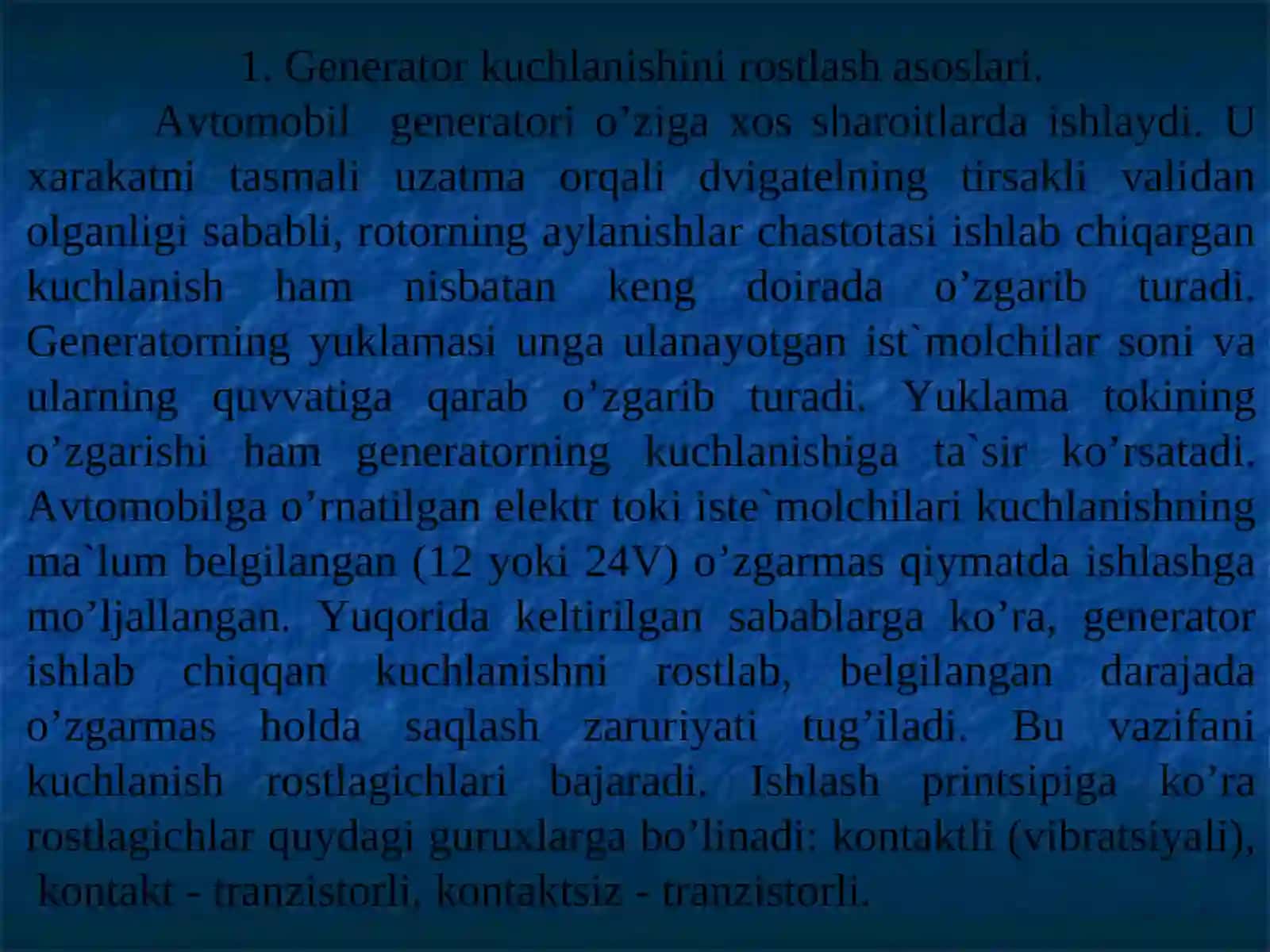 Ma’ruza.Kuchlanishini rоstlashning asоsiy tamоyillari 2