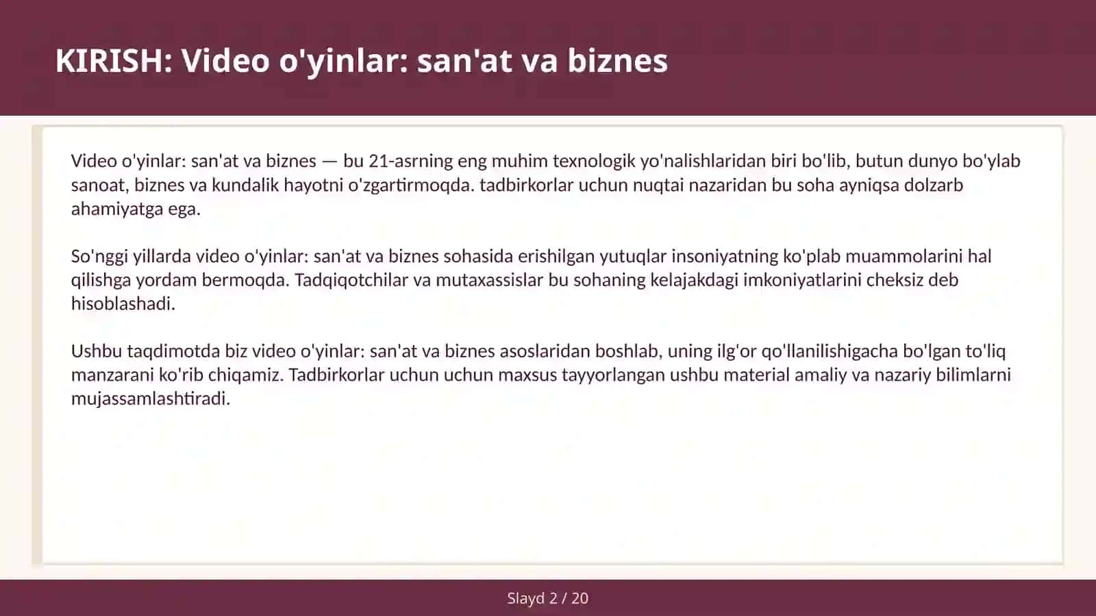 VIDEO O'YINLAR: SAN'AT VA BIZNES 2