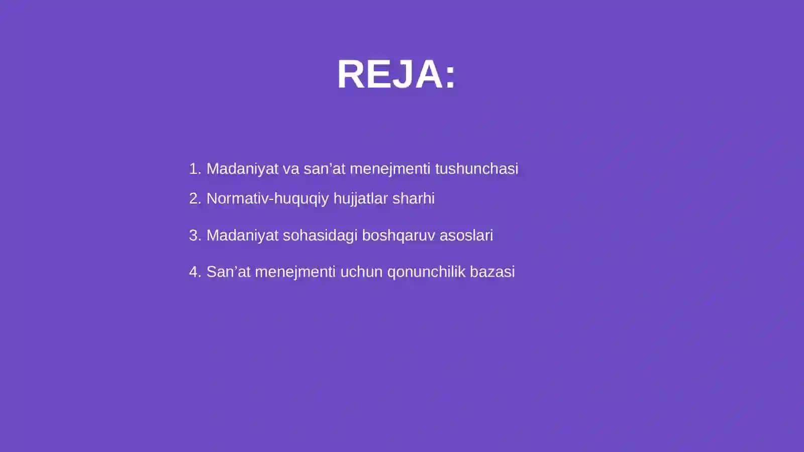 Madaniyat va san’at menejmentining normativ-huquqiy asoslari 2