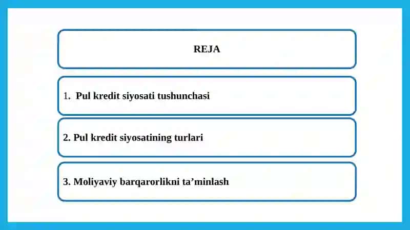 Pul kredit siyosatining asosiy yoʻnalishlari va iqtisodiy barqarorlikni taʼminlashdagi ahamiyati 2