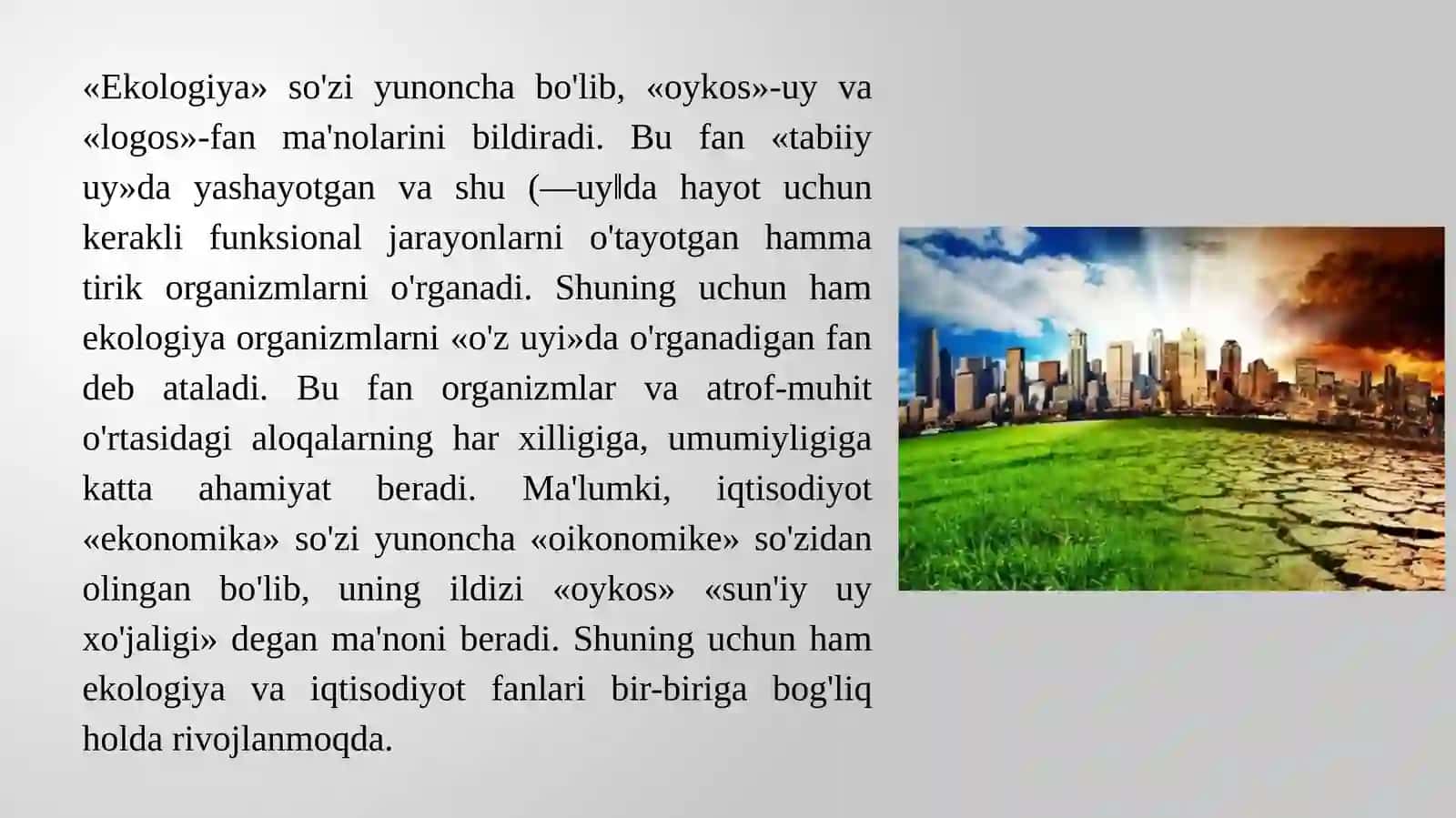 Ekologiyafanining kelib chiqishi tarixi, maqsadi va vazifalari 2