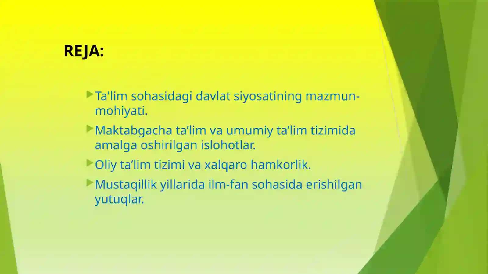 Kadrlar tayyorlash va ta’lim sohasini isloh qilish 2