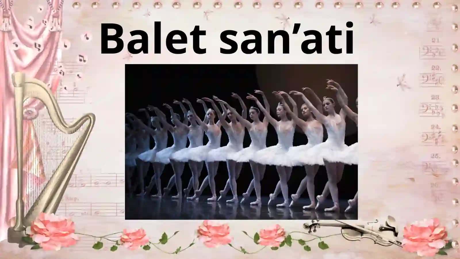 Balet san’ati 2