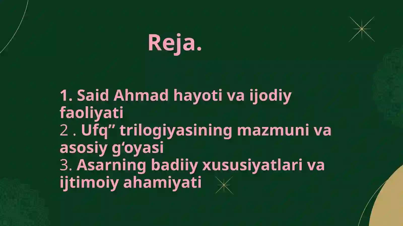 Said Ahmadning “Ufq” trilogiyasi mutolaasi va tahlili 2