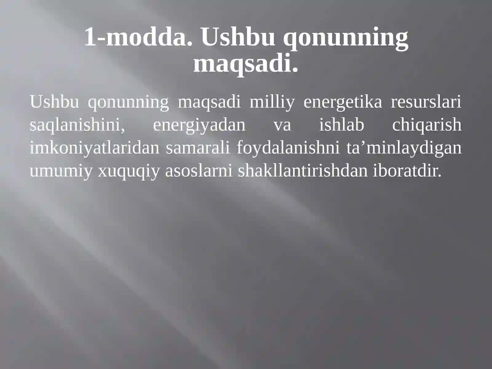 Energiya tejamkorligining O’zbekistondagi huquqiy asoslari. Asosiy qonunlar 2