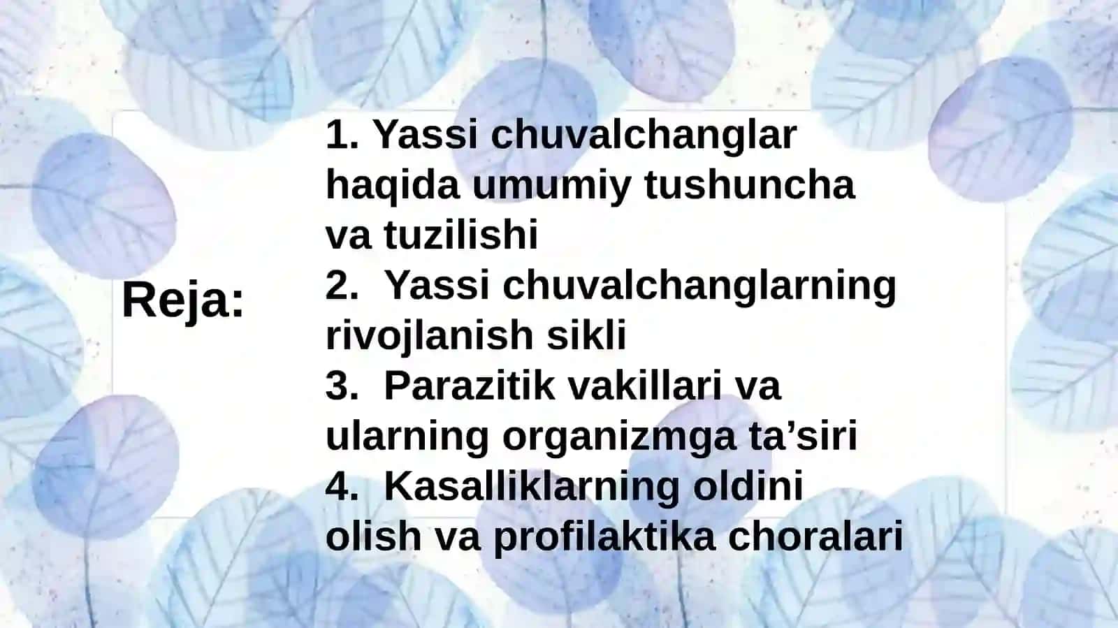 Yassi chuvalchanglarning rivojlanish sikli va parazitik hayot mahsuli 2