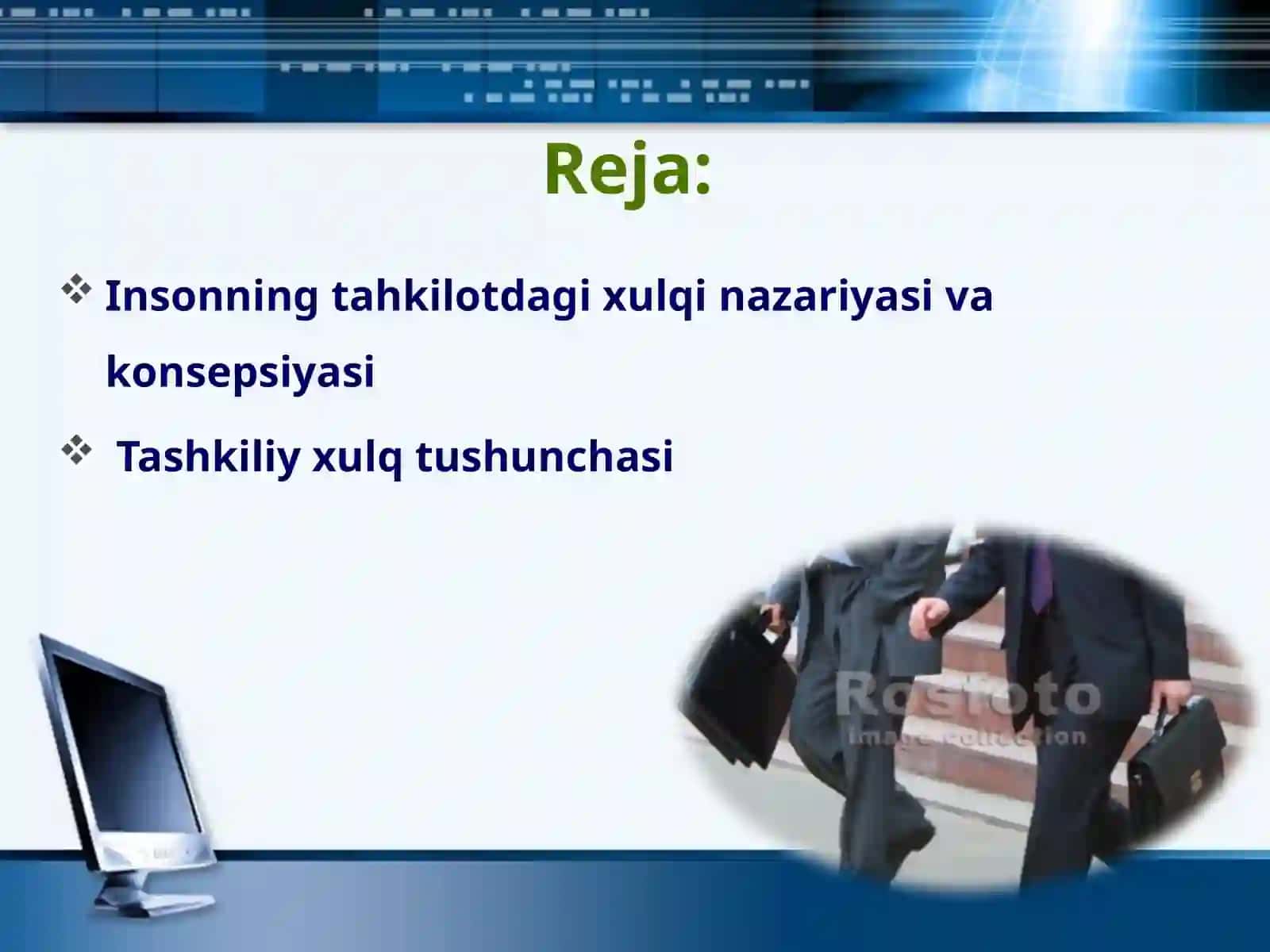 Tashkiliy xulqning nazariy asoslari 2