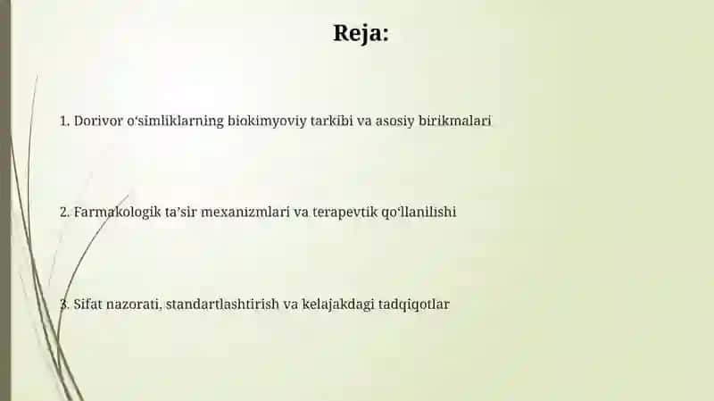 Dorivor oʻsimliklarning biokimyoviy tarkibi va ularning farmakologik ahamiyati 2