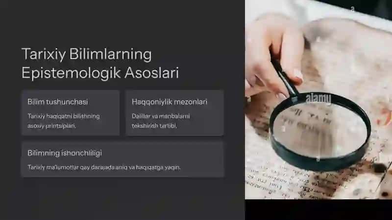 Tarix Fani Metodologiyasida Asosiy Falsafiy Yondashuvlar 2