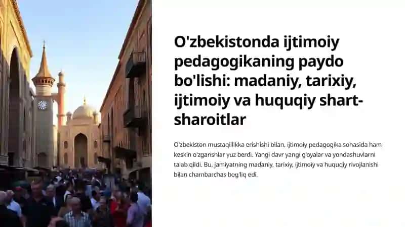 O'zbekistonda ijtimoiy pedagogikaning paydobo'lishi: madaniy, tarixiy, ijtimoiy va huquqiy shart-sharoitlar 2