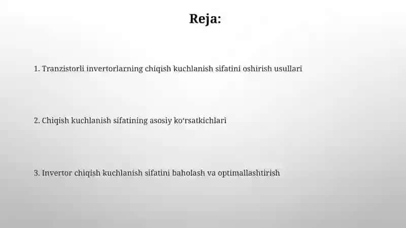 Tranzistorli invertorlarning chiqishdagi kuchlanishni sifatini oshirish va uning sifat ko‘rsatkichlari 2