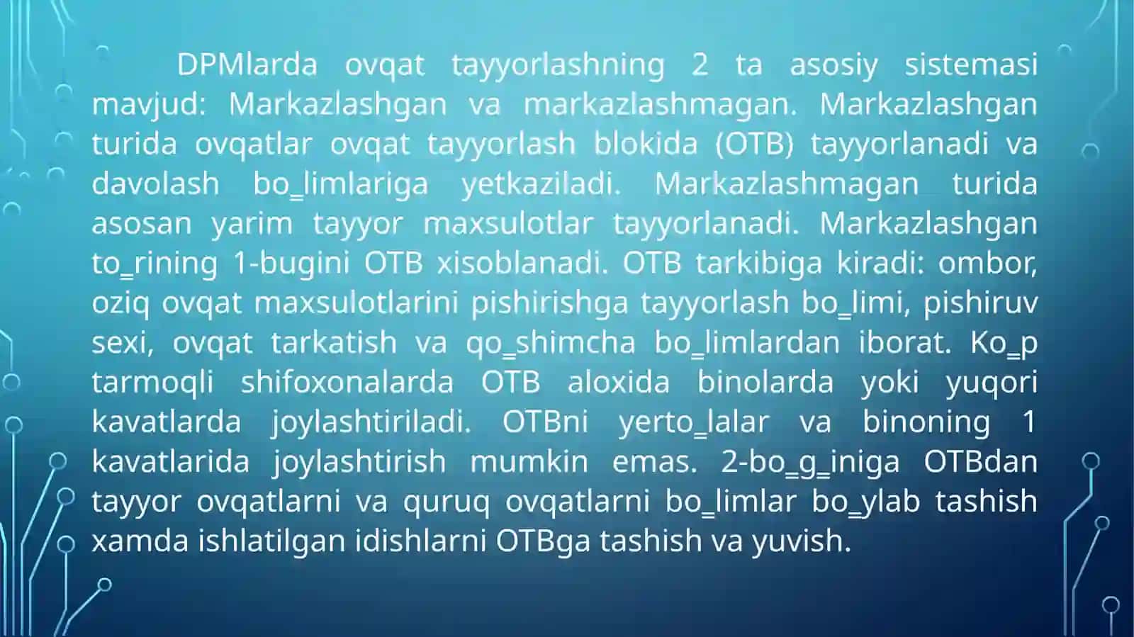 Bemorlarning ovqatlanishini tashkil qilish va sifatini nazorat qilish 2