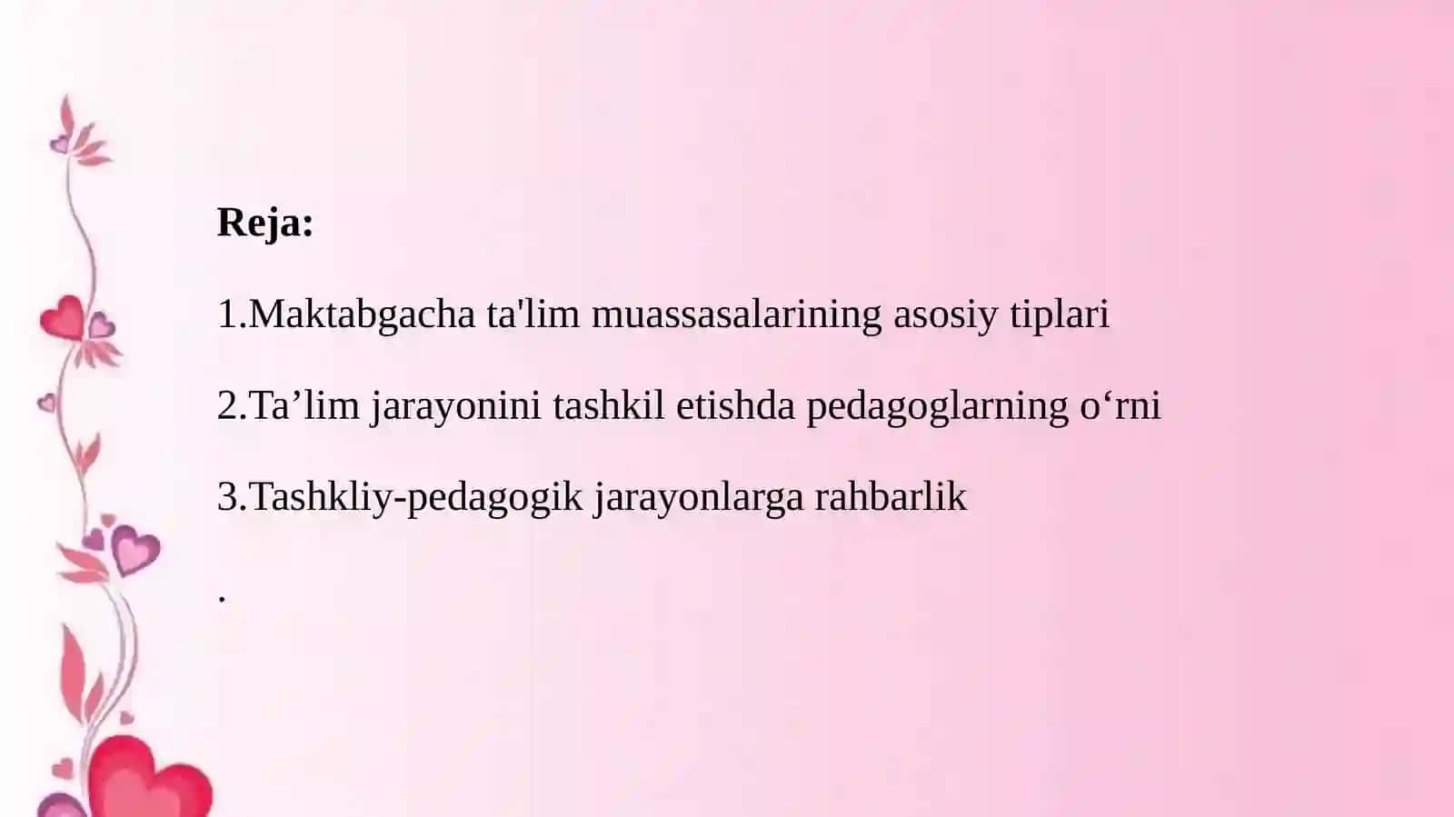 Umumiy tipdagi davlat va nodavlat maktabgacha ta’lim tashkilotlarini tashkil qilish va o‘quv faoliyatini yo‘lga qo‘yish 2