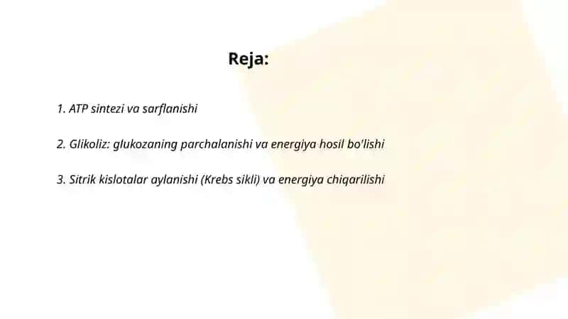 Metabolizm jarayonlarida energiya hosil bo'lishi va sarflanishi 2