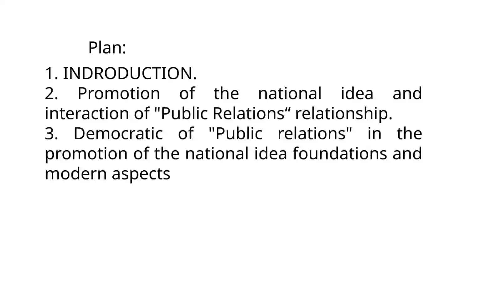 The connection of the national idea with the life of the society 2