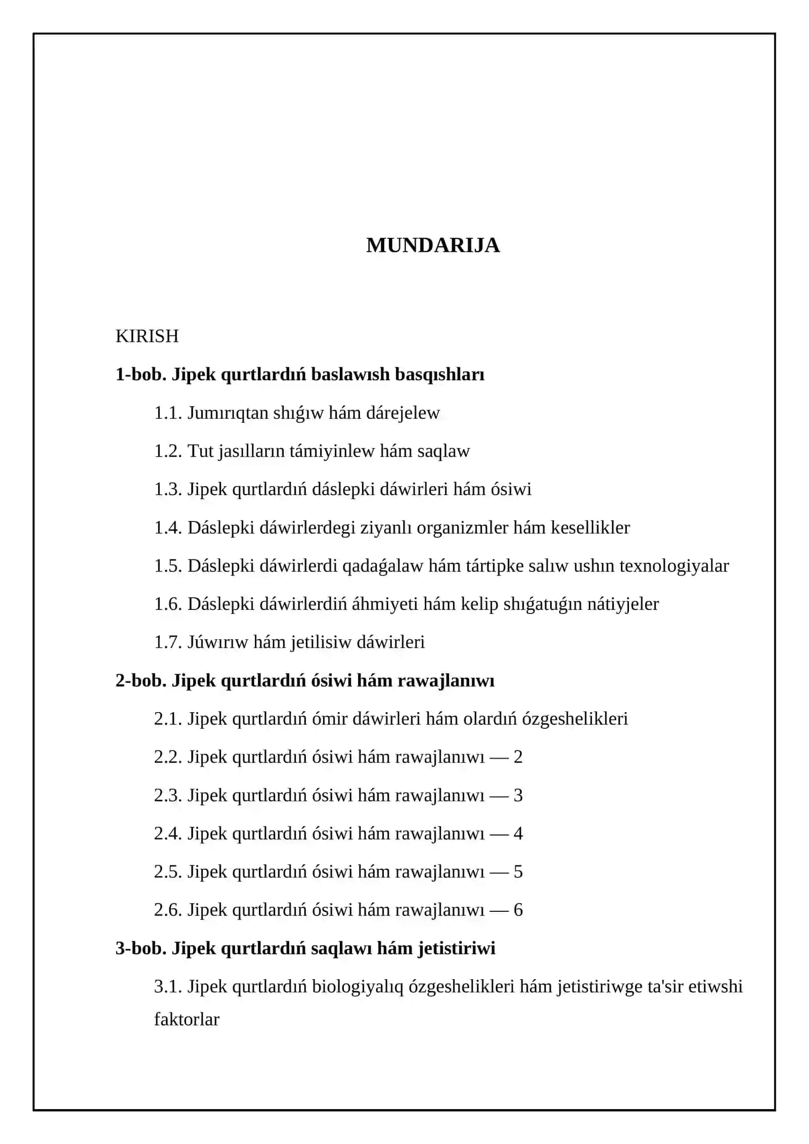Janlanǵan jipek qurtlardı baqlaw hám tarqatıw 2