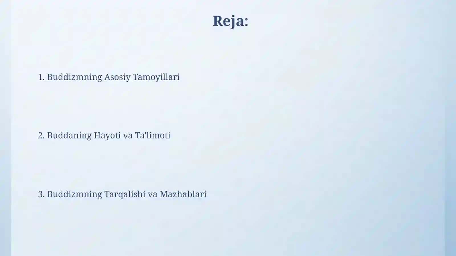 Jahon dinlari. Buddaviylik 2