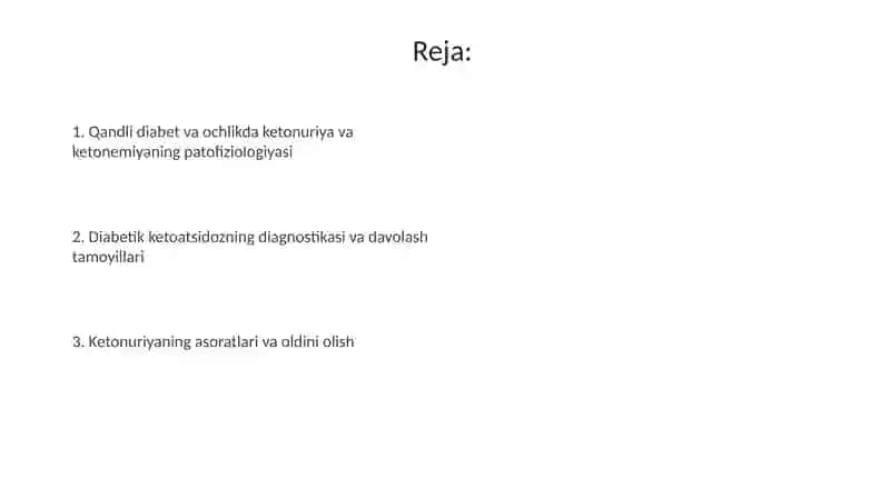 Qandli diabet va ochlikda ketonuriya va ketonemiya 2