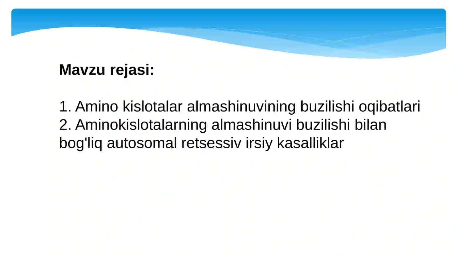 Aminokislotalar almashinuvining buzilishi bo'yicha kasalliklarni kelib chiqishi 2