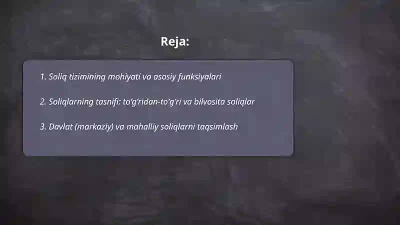 Soliqlar turlari va takomillashtirish vazifalari 2
