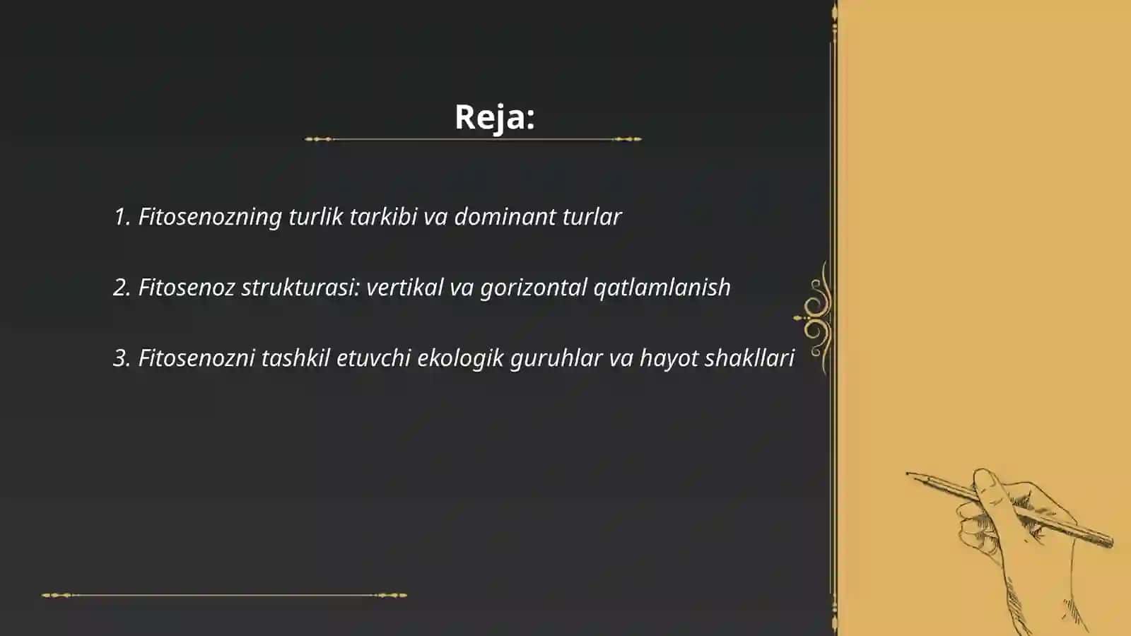 Fitosenozning tarkibi,tuzilishi va mahsuldorligi 2