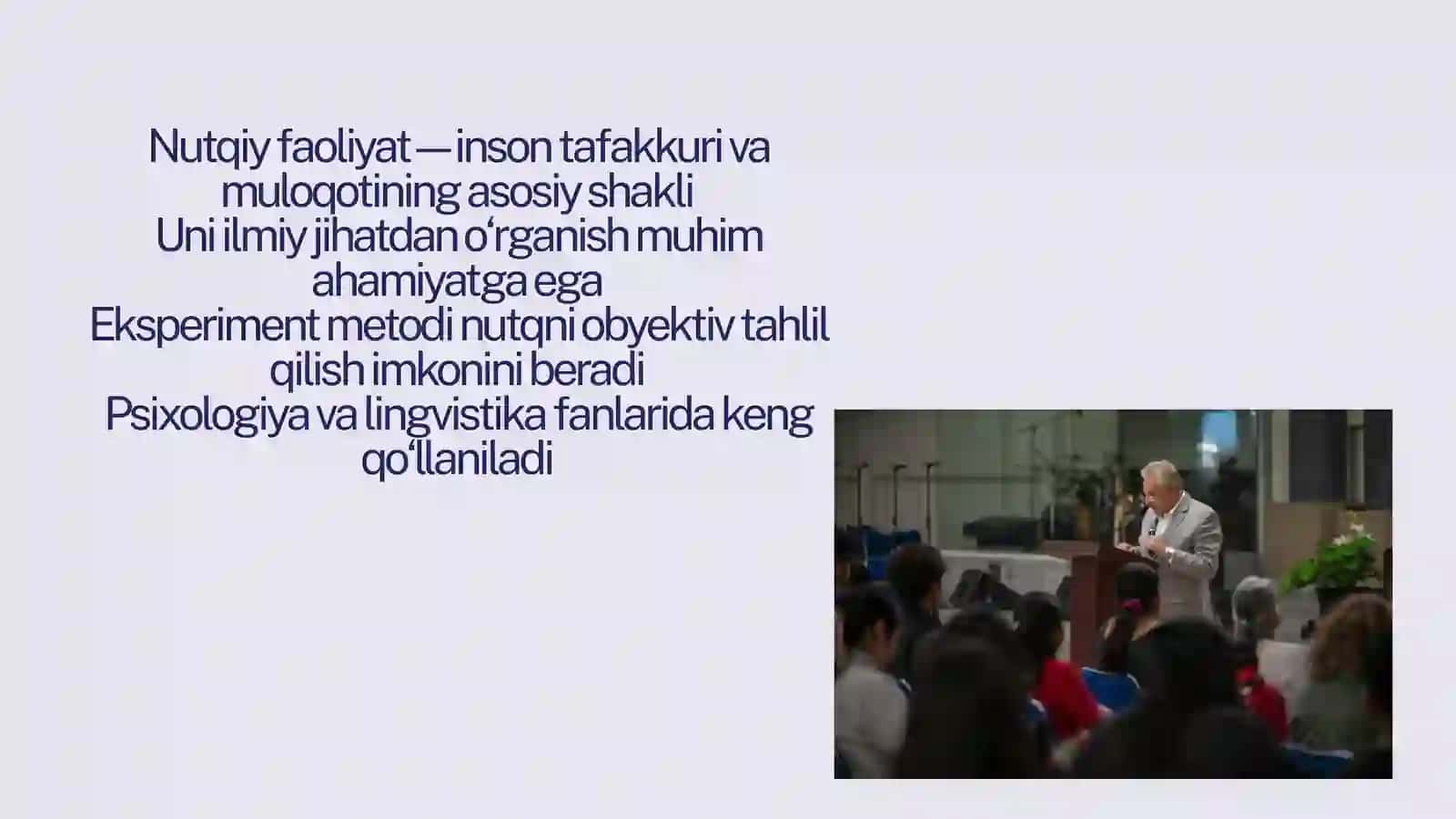 Nutqiy faoliyatni eksperiment asosida o‘rganish 2
