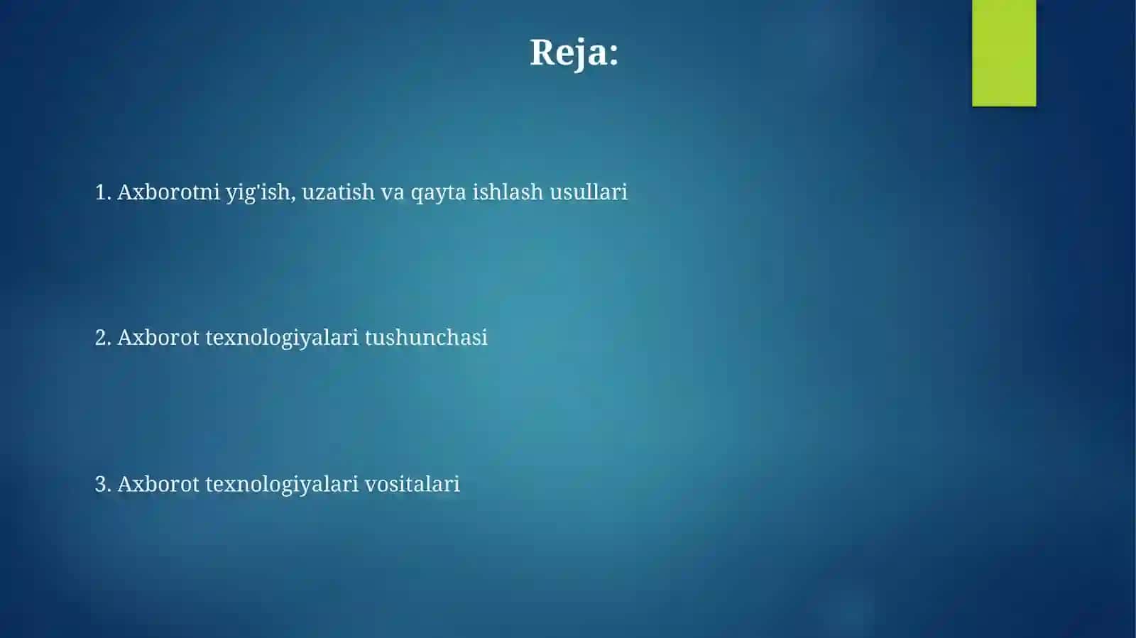 Axborot texnologiyalari tushunchasi 2