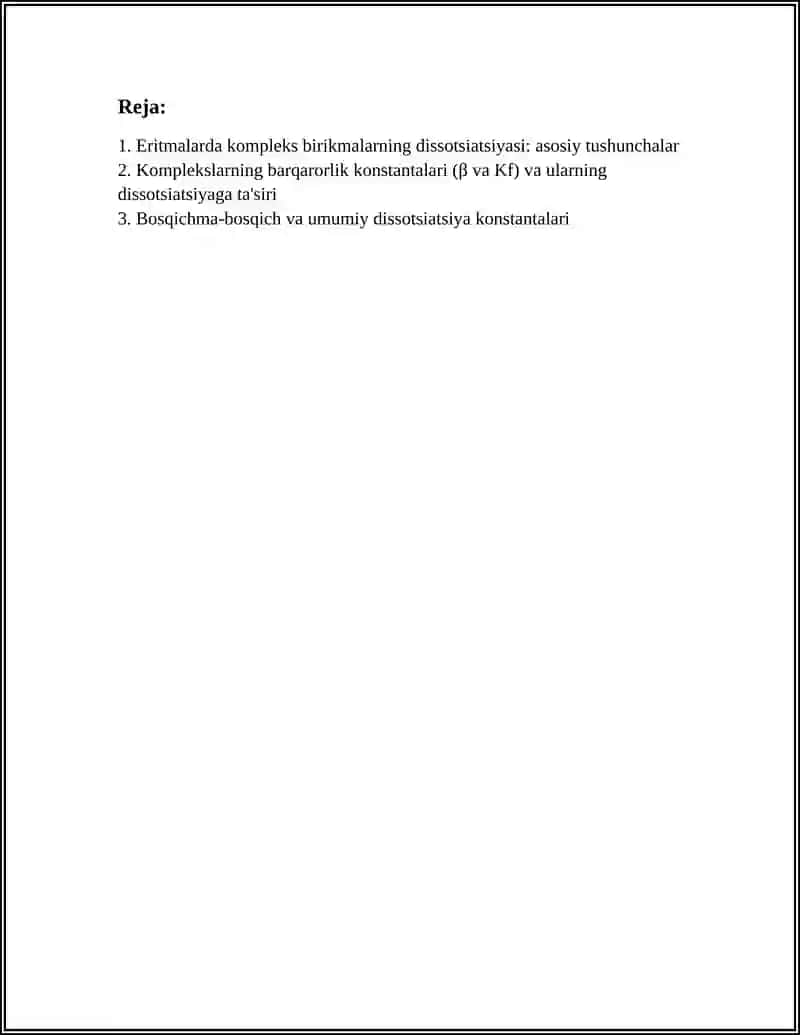 ERITMALARDA KOMPLEKS BIRIKMALARNI DISSOTSIYALANISHI 2