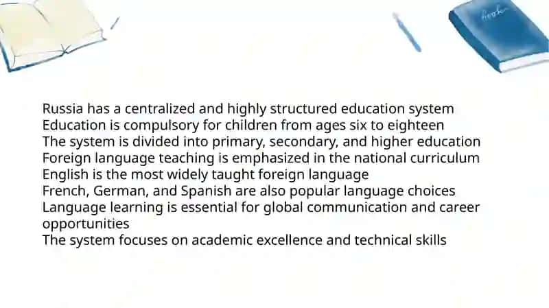 Education system and foreign language teaching in Russia 2
