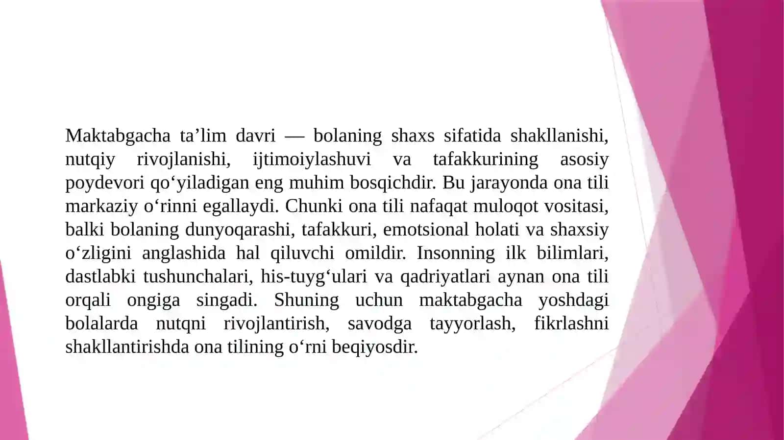 MAKTABGACHATAʼLIMYOSHIDAGI BOLALARNI HAR TOMONLAMA TARBIYALASHDA ONA TILINING AHAMIYATI 2